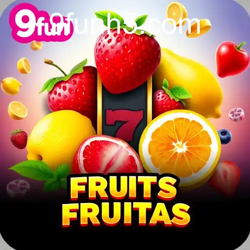 Descubra os Melhores Slots de Frutas na 9fun